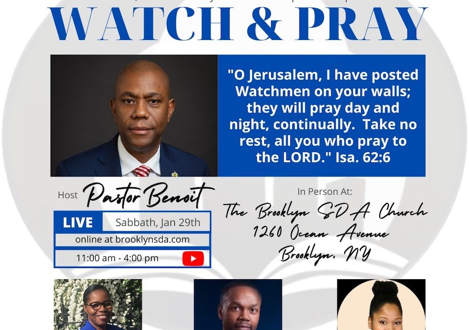 Watch and Prayer – Sabbath Celebration